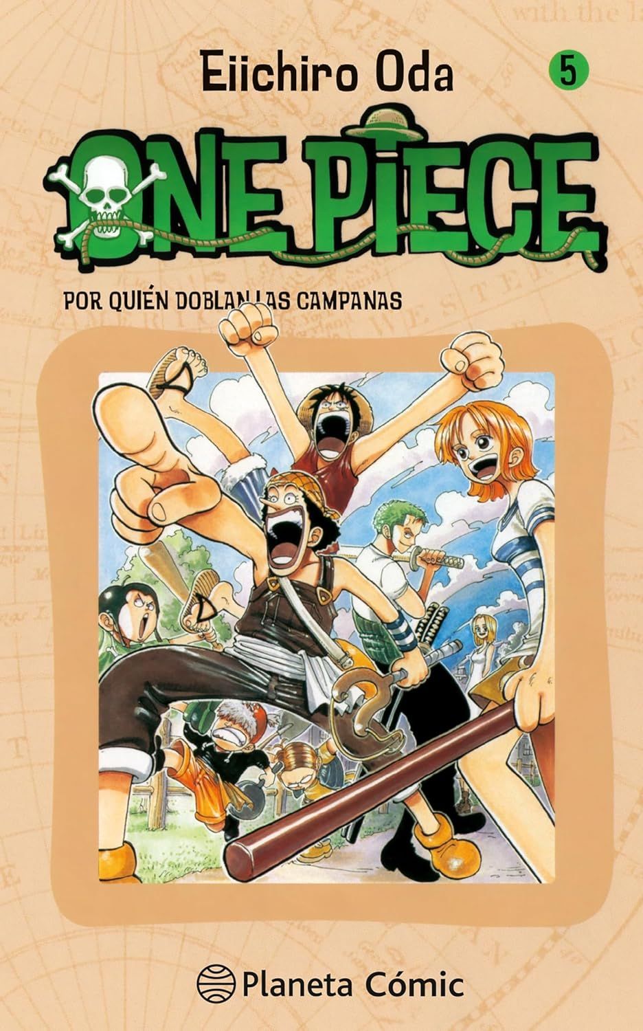 One Piece #005 - Por Quién Doblan las Campanas