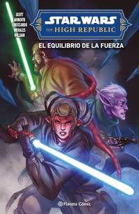 The High Republic II. El equilibrio de la fuerza